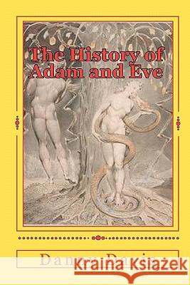 The History Of Adam And Eve Davis, Danny 9781441437846