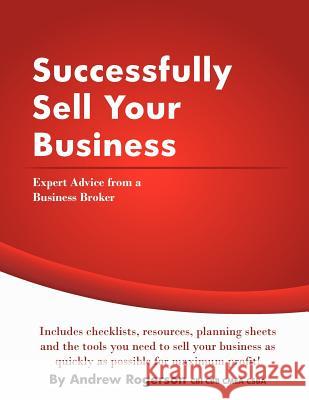 Successfully Sell Your Business Andrew Rogerson 9781441478146 Createspace