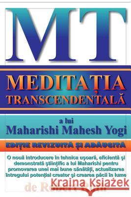 Meditatia Transcendentala Robert Roth 9781441485335 Createspace