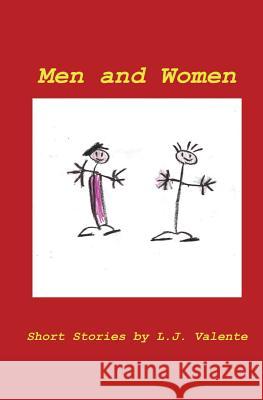 Men And Women: Introductions Valente, L. J. 9781441485441 Createspace