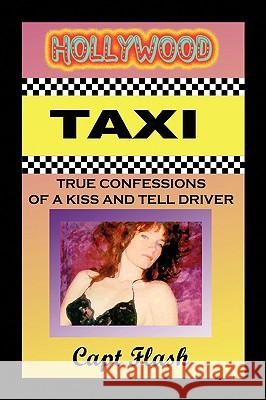 Hollywood Taxi Capt Flash 9781441505880