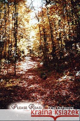 Please Read Don Defreeze 9781441506580 