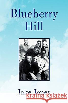 Blueberry Hill Jake Jones 9781441511430