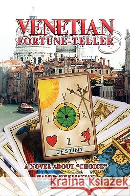 Venetian Fortune-Teller Hamid Hekmatian 9781441512932