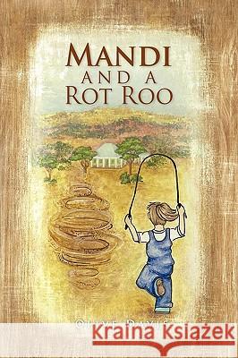 Mandi and a Rot Roo Olive Davis 9781441514660