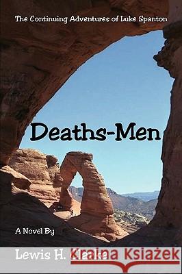 Deaths-Men Lewis H. Clarke 9781441520661