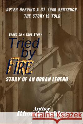 Tried by Fire Rhonda Valdez 9781441525611