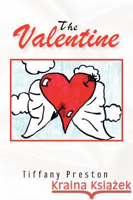 The Valentine Tiffany Preston 9781441529190