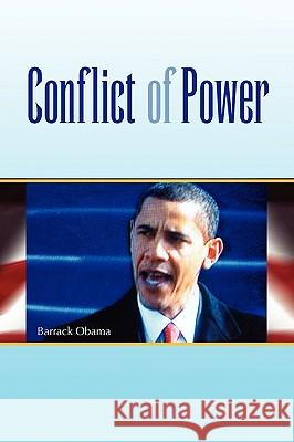 Conflict of Power Sadie Belew 9781441537829 Xlibris Corporation