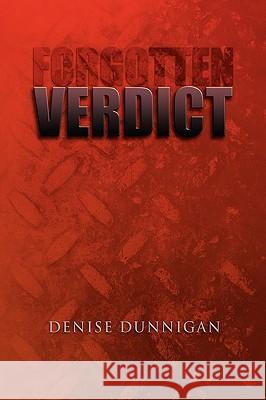 Forgotten Verdict Denise Dunnigan 9781441548733