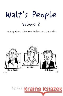 Walt's People, Volume 8 Didier Ghez 9781441551832