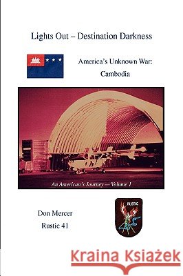 Lights Out - Destination Darkness Don Mercer 9781441553188