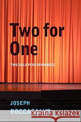 Two for One Joseph Roccasalvo 9781441556110 Xlibris Corporation