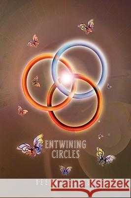 Entwining Circles Deeana Carole 9781441559036