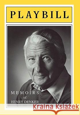 Memoirs Henry Denker 9781441561732