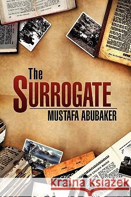 The Surrogate Mustafa Abubaker 9781441562067
