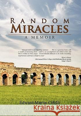 Random Miracles Edward Martin Cifelli 9781441567086