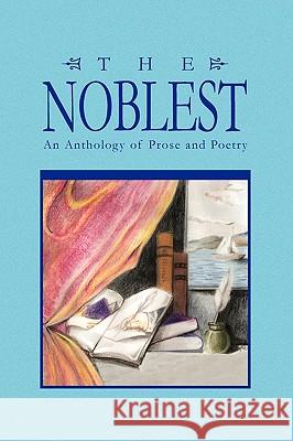 The Noblest George R. Hopkins 9781441585615