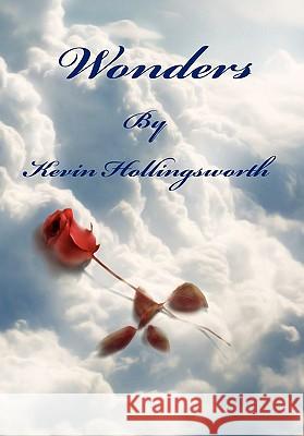 Wonders Kevin Hollingsworth 9781441588401