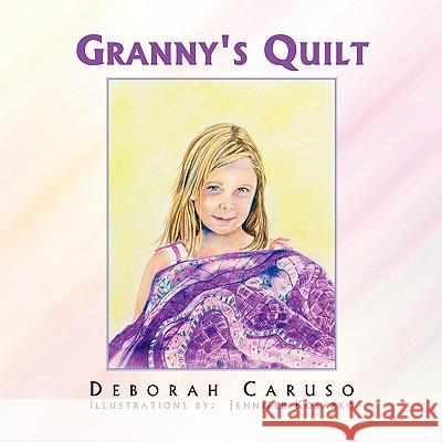 Granny's Quilt Deborah Caruso 9781441592033