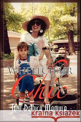Wheelchair Chic Toni Mamula 9781441595836