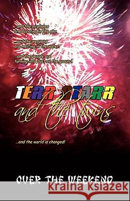 Over the Weekend Geo Gracias Loquias 9781441599513 Xlibris Corporation