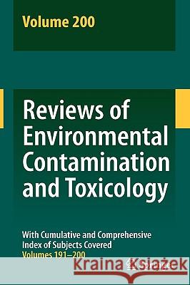Reviews of Environmental Contamination and Toxicology 200 David M. Whitacre 9781441900272 Springer
