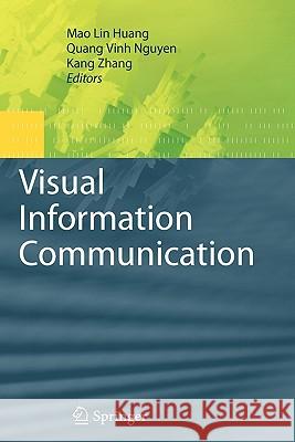 Visual Information Communication  9781441903112 SPRINGER PUBLISHING CO INC