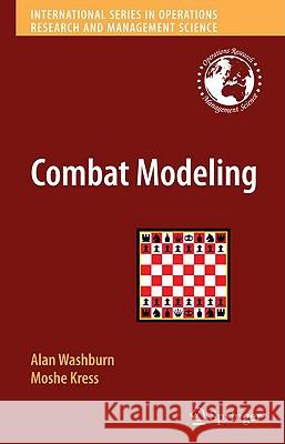 Combat Modeling Alan Washburn Moshe Kress 9781441907899 Springer