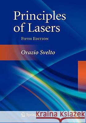 Principles of Lasers Orazio Svelto 9781441913012 0