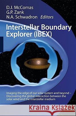 Interstellar Boundary Explorer (Ibex) McComas, David 9781441914477