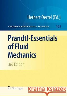 Prandtl-Essentials of Fluid Mechanics Oertel 9781441915634