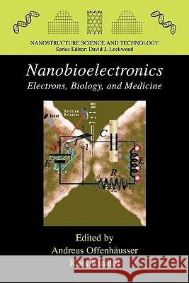 Nanobioelectronics - For Electronics, Biology, and Medicine Offenhäusser, Andreas 9781441918574 Springer