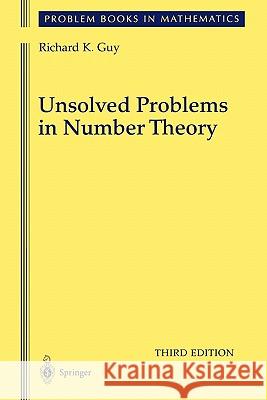 Unsolved Problems in Number Theory Richard Guy 9781441919281 Springer