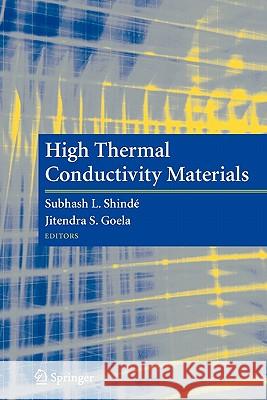 High Thermal Conductivity Materials Subhash L. Shinde Jitendra Goela 9781441919564