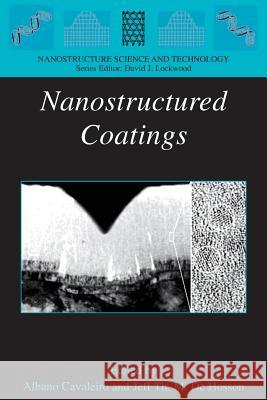 Nanostructured Coatings Albano Cavaleiro Jeff T. de Hosson 9781441920645 Springer