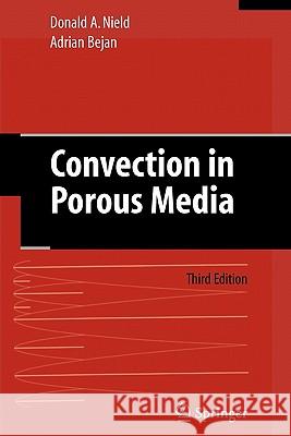 Convection in Porous Media D. a. Nield Adrian Bejan 9781441921185 Springer