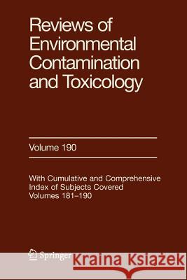 Reviews of Environmental Contamination and Toxicology 190 George Ware 9781441922748