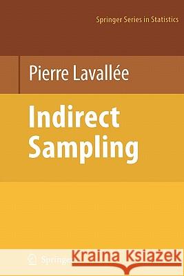 Indirect Sampling Pierre Lavallee 9781441924216 Springer