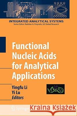 Functional Nucleic Acids for Analytical Applications Springer 9781441925305