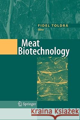 Meat Biotechnology Fidel Toldra 9781441927217 Springer