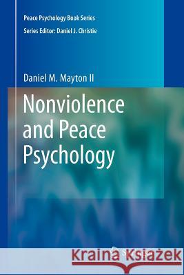 Nonviolence and Peace Psychology Springer 9781441927927