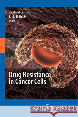 Drug Resistance in Cancer Cells Springer 9781441927941