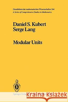 Modular Units D. Kubert S. Lang 9781441928139