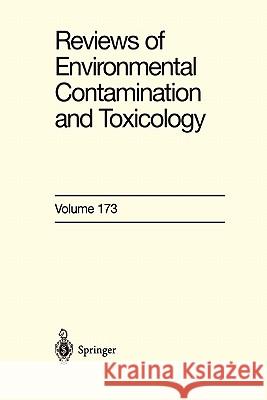 Reviews of Environmental Contamination and Toxicology 173  9781441929570 Not Avail
