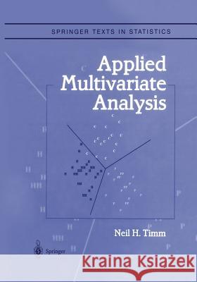 Applied Multivariate Analysis Neil H. Timm 9781441929631