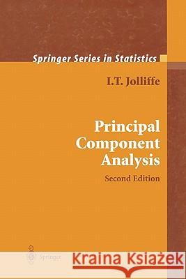 Principal Component Analysis I. T. Jolliffe 9781441929990 Springer