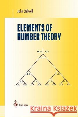 Elements of Number Theory John Stillwell 9781441930668 0