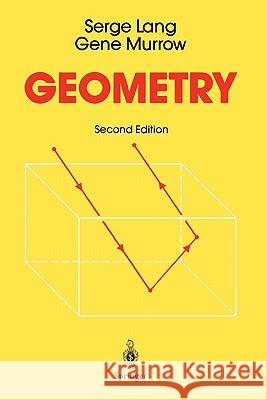 Geometry: A High School Course Lang, Serge 9781441930842 Springer