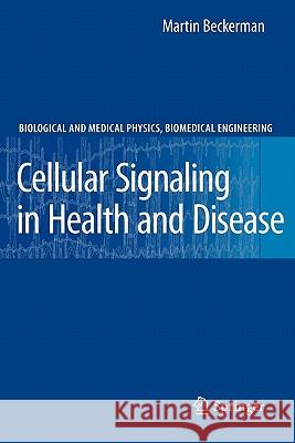 Cellular Signaling in Health and Disease Springer 9781441931092